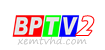 Kênh BPTV2 - Truyền hình Bình Phước
