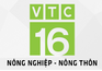 Kênh VTC16 - Truyền hình Nông nghiệp, Nông thôn & Nông dân