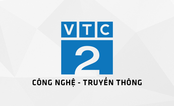 Kênh VTC2 - Truyền hình Công nghệ thông tin và Truyền thông